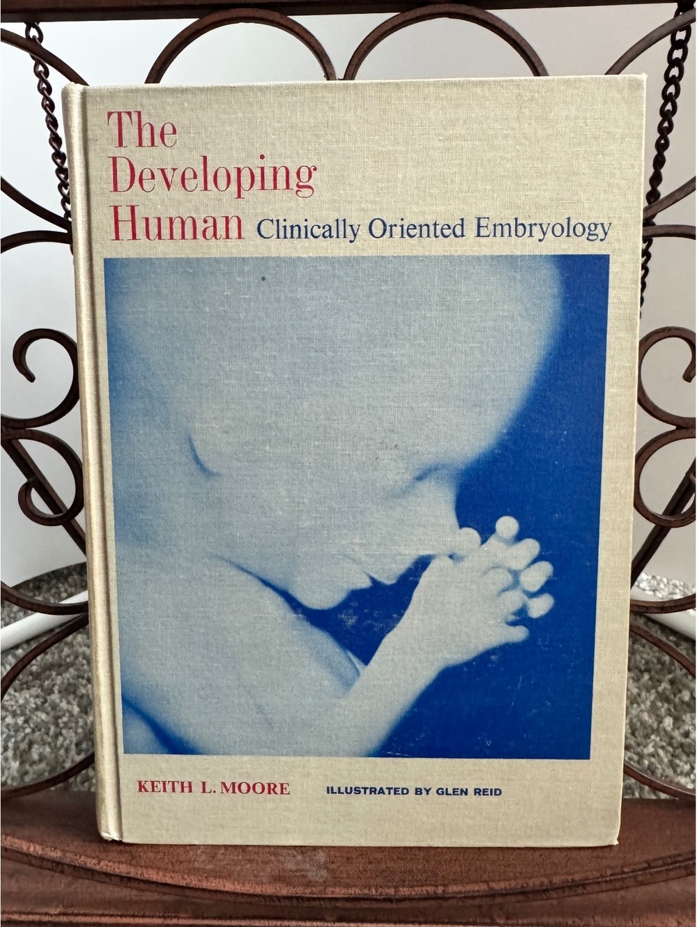 The Developing Human: Clinically Oriented Embryology by Keith L. Moore, Ph.D., F